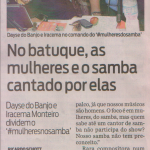 Jornal O Dia - No Batuque, Mulheres e o Samba Cantado por Elas - 16-02-2014